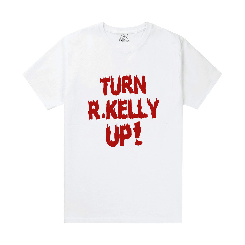 TURN R KELLY UP II TEE (WHITE)