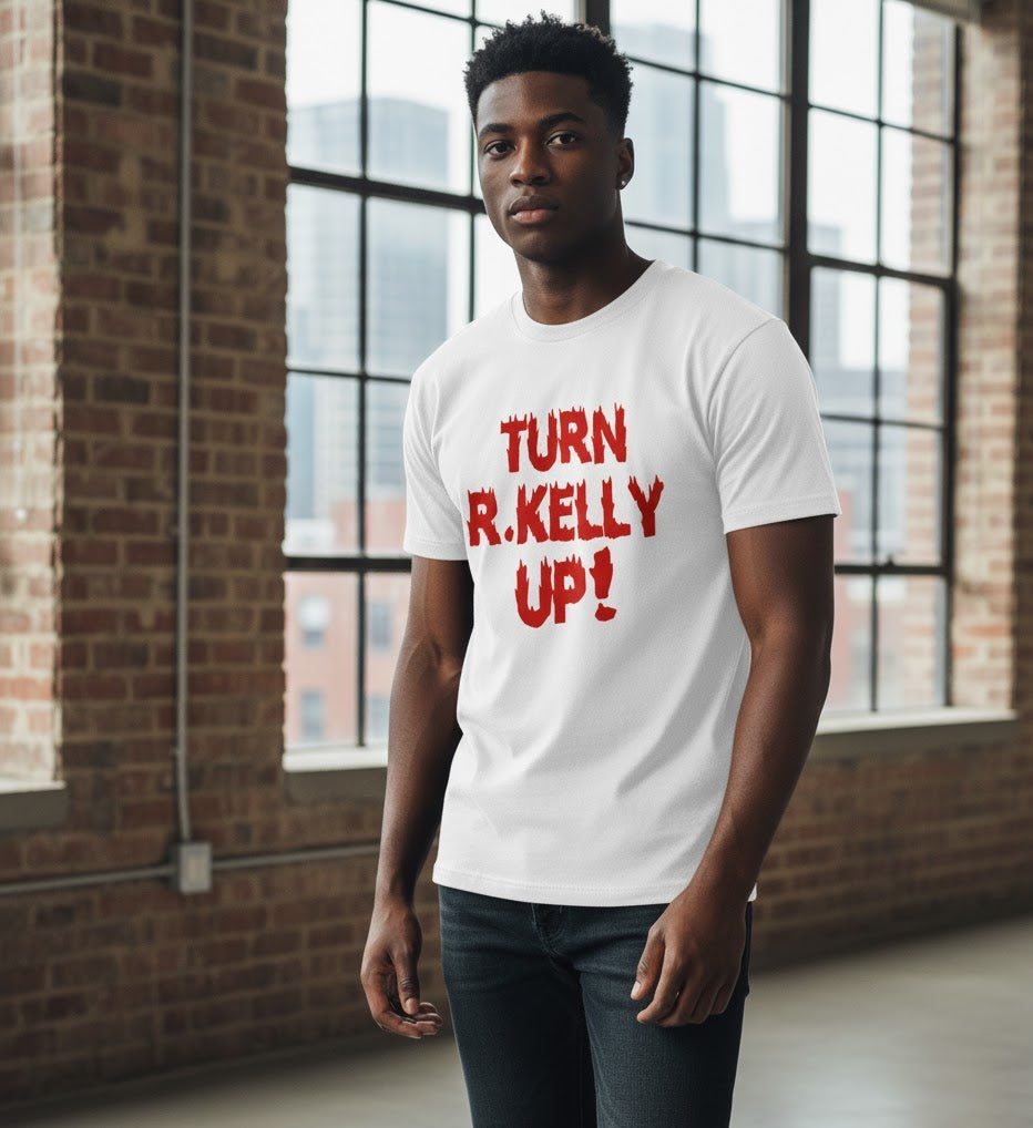 TURN R KELLY UP II TEE (WHITE)